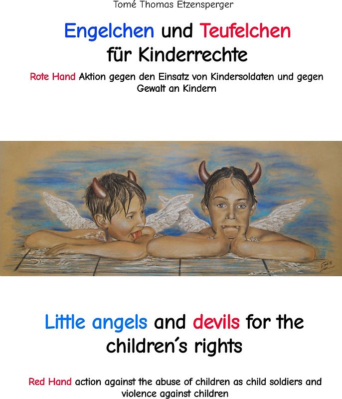 Engelchen und Teufelchen für Kinderrechte / Little angels and devils for the children´s rights