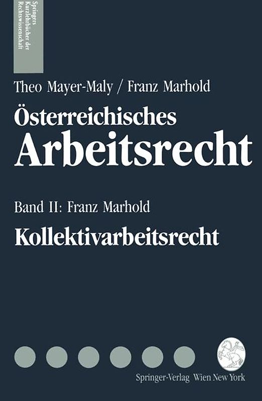 Österreichisches Arbeitsrecht / Kollektivarbeitsrecht