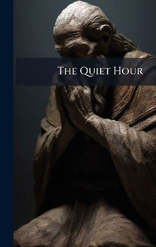 The Quiet Hour