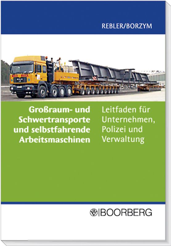Großraum und Schwertransporte