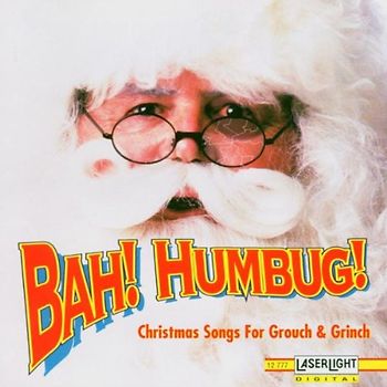 Various - Bah! Humbug! Christmas Songs