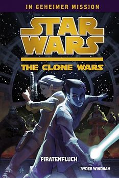 STAR WARS The Clone Wars: In geheimer Mission