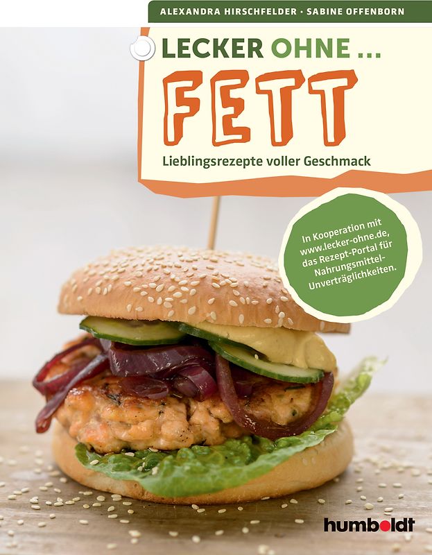 Lecker ohne ... Fett