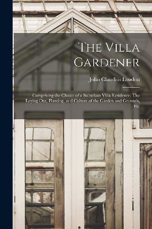 The Villa Gardener