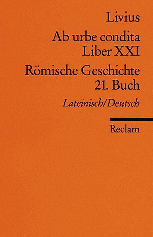 Ab urbe condita. Liber XXI / Römische Geschichte. 21. Buch