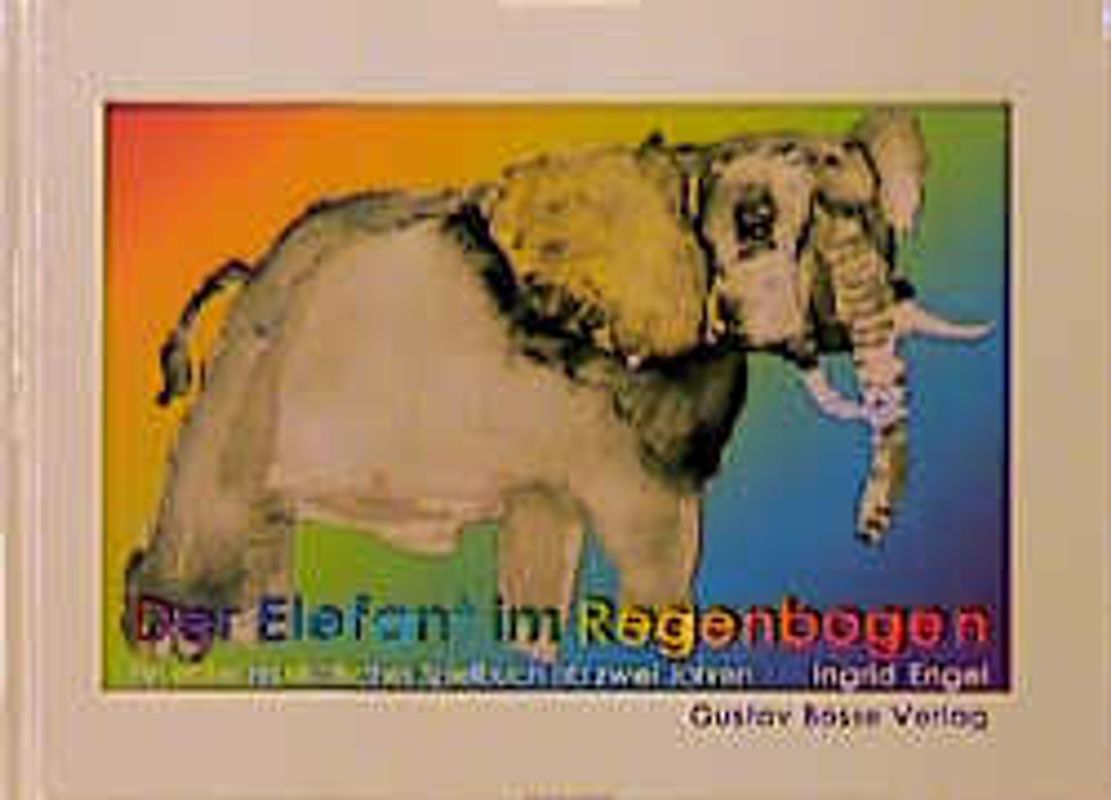 Der Elefant im Regenbogen