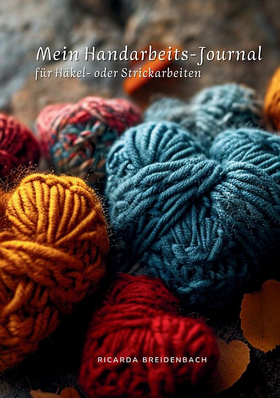 Mein Handarbeits-Journal