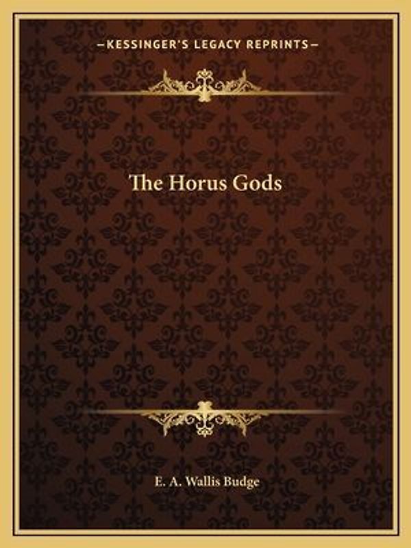 The Horus Gods