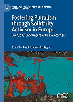 Fostering Pluralism through Solidarity Activism in Europe