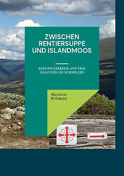 Zwischen Rentiersuppe und Islandmoos
