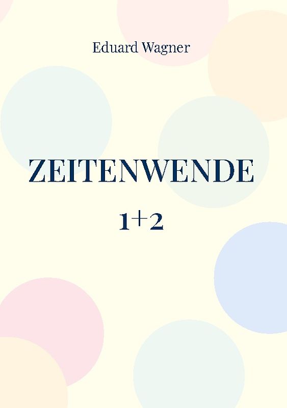 Zeitenwende 1+2