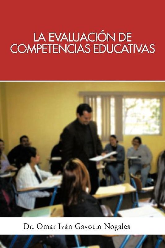 La Evaluacion de Competencias Educativas