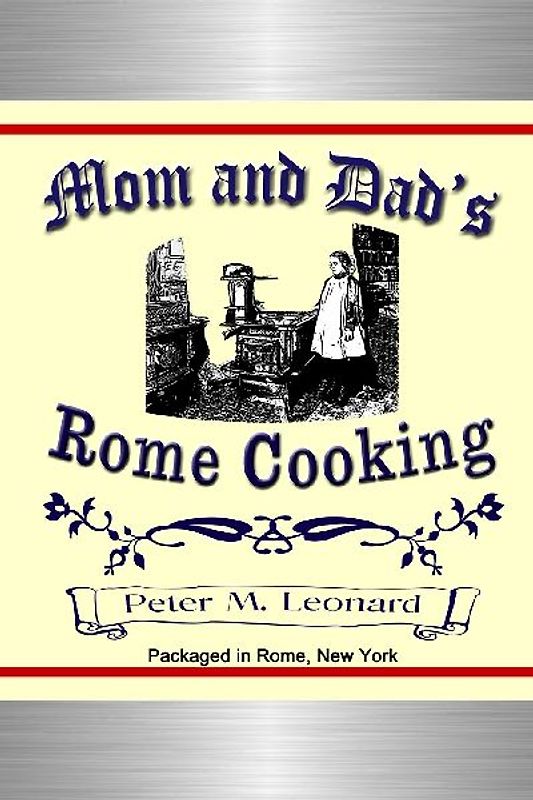 Mom and Dad's Rome Cooking