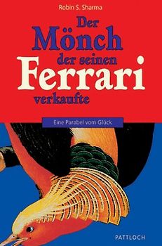Der Mönch, der seinen Ferrari verkaufte