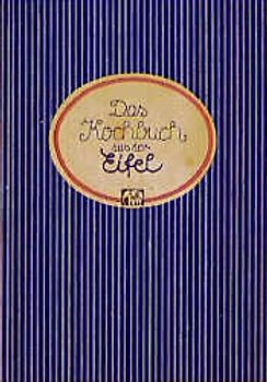 Das Kochbuch aus der Eifel