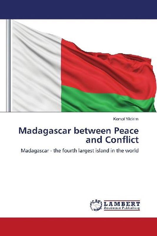 Madagascar between Peace and Conflict