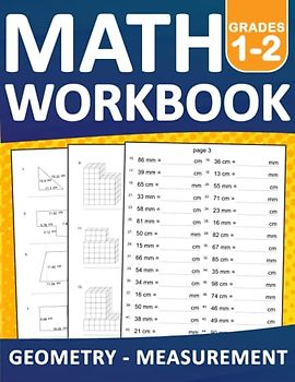 Geometry & Measurement Math Workbook for Grades 1-2: Geometry & Measurement Math Practice Workbook For kids Ages 6-8 With More 2000 Exercises | ... Exercises Book For Homeschool or Classroom
