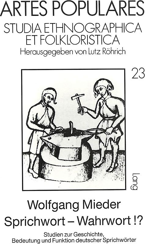 Sprichwort - Wahrwort¿?