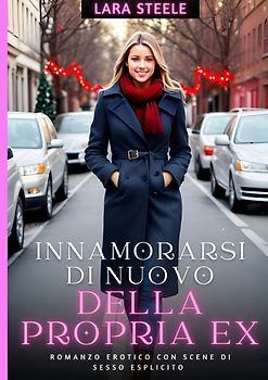 Innamorarsi di nuovo della propria Ex