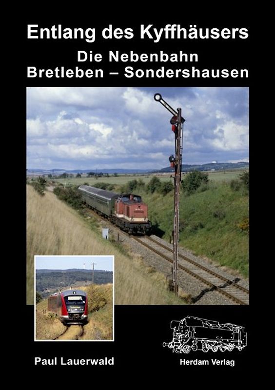 Die Nebenbahn Bretleben – Sondershausen