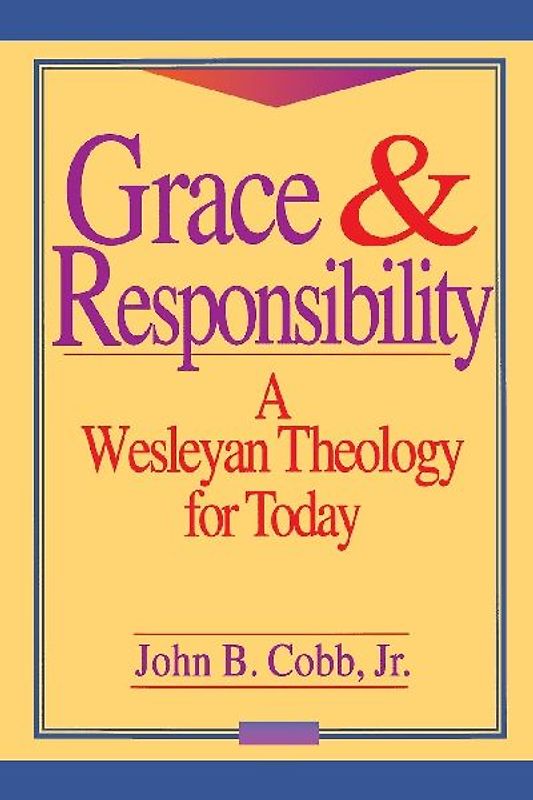 Grace and Responsibility