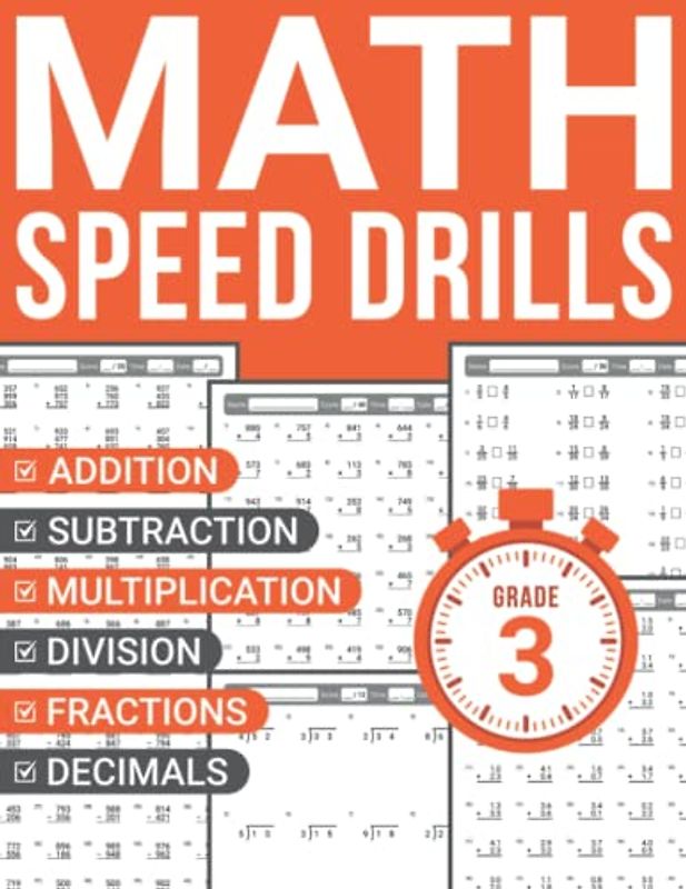 Math Speed Drills 3rd Grade: Math Activity Book for Kids Ages 8-10 | Addition, Subtraction, Multiplication, Long Division, Fractions, and Decimals