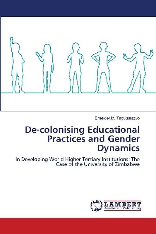 De-colonising Educational Practices and Gender Dynamics