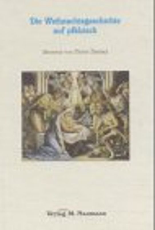 Die Weihnachtsgeschichte auf pfälzisch