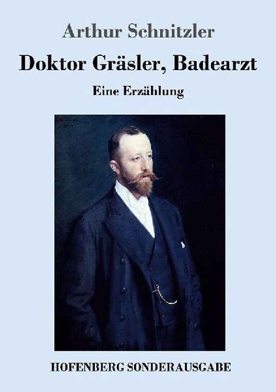 Doktor Gräsler, Badearzt