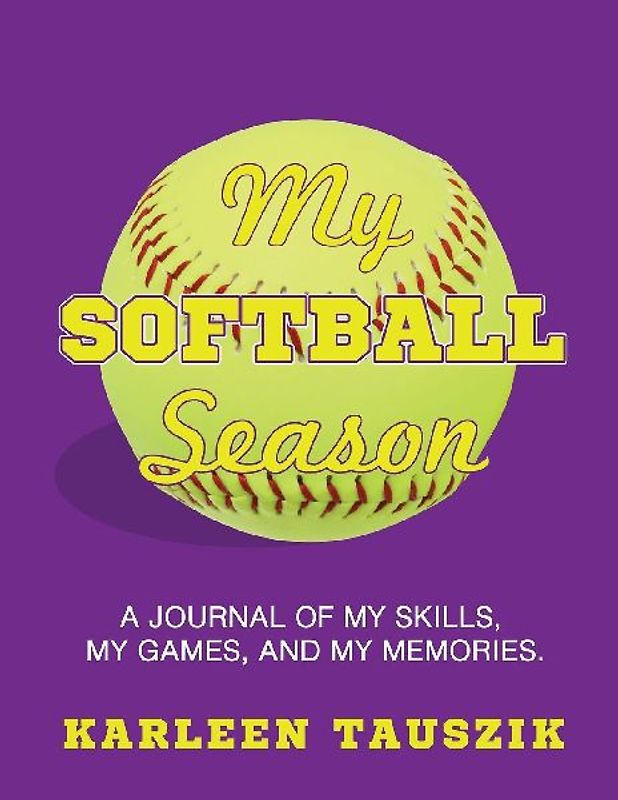 My Softball Season