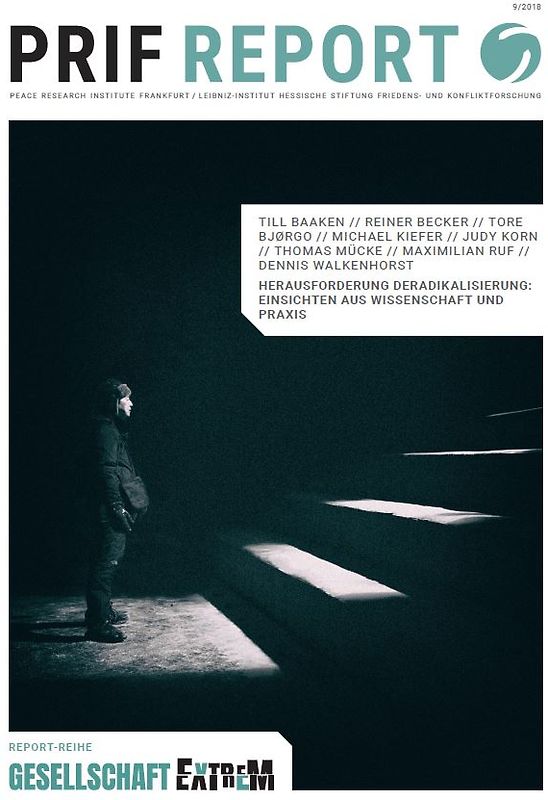 Herausforderung Deradikalisierung: Einsichten aus Wissenschaft und Praxis