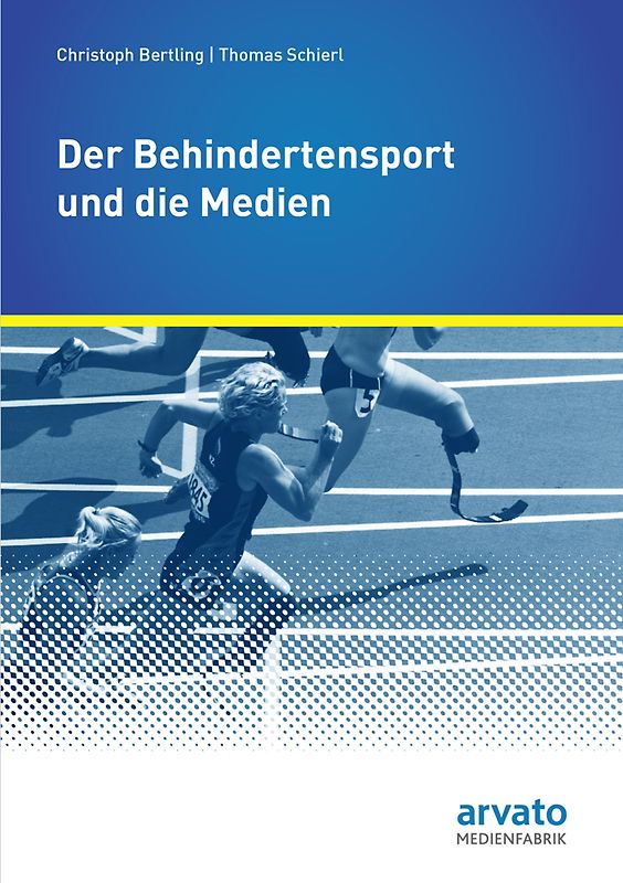 Der Behindertensport und die Medien