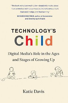 Technology's Child