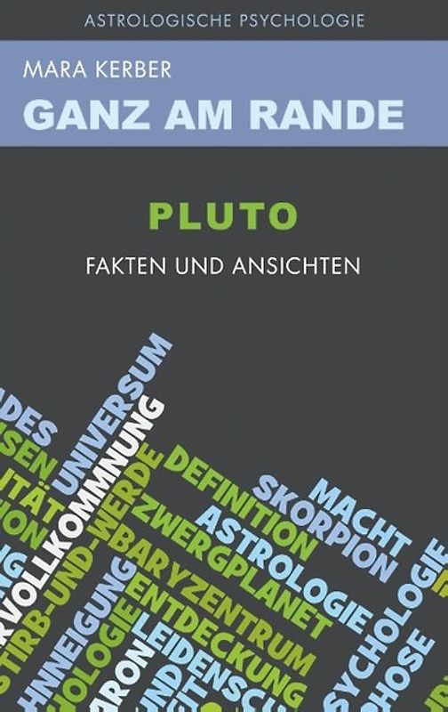 Ganz am Rande. Pluto - Fakten und Ansichten