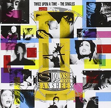 Siouxsie & the Banshees - Twice Upon a Time