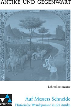 Antike und Gegenwart / Auf Messers Schneide LK