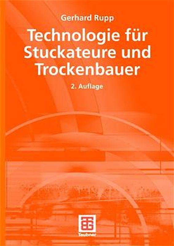 Technologie für Stuckateure und Trockenbauer