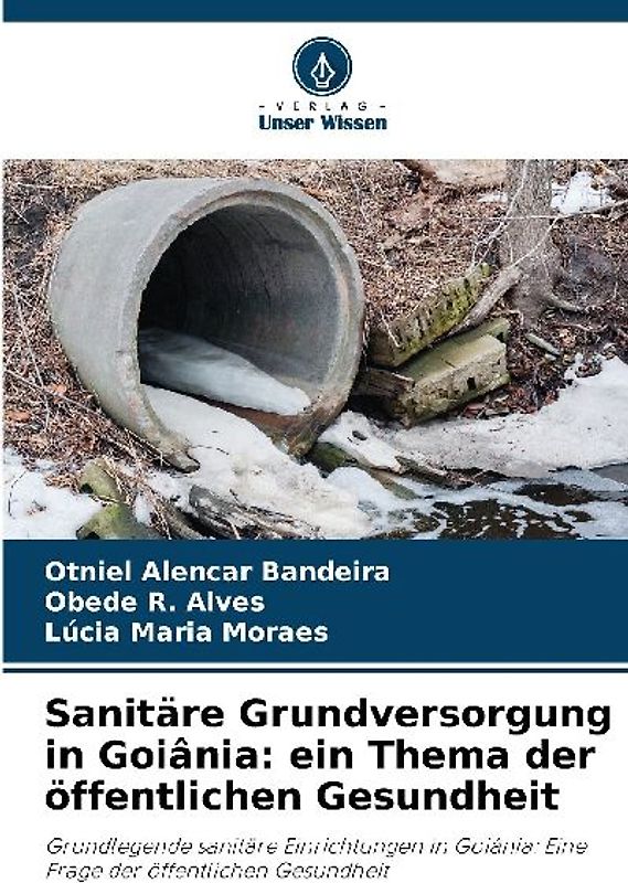 Sanitäre Grundversorgung in Goiânia: ein Thema der öffentlichen Gesundheit