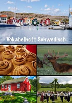 Vokabelheft Schwedisch: Vokabelheft für deinen Schwedisch Wortschatz, zum Vokabeln lernen und Schwedisch lernen, DIN A5