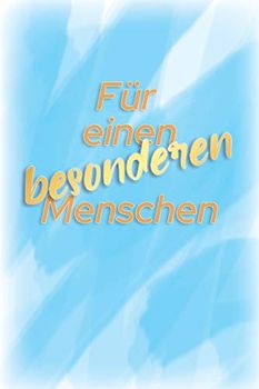 Für einen besonderen Menschen: Gutscheinheft zum selber ausfüllen, Gutschein-Erlebnis-Buch, 12 Gutscheine für 1 Jahr, Geschenk für einen lieben Menschen