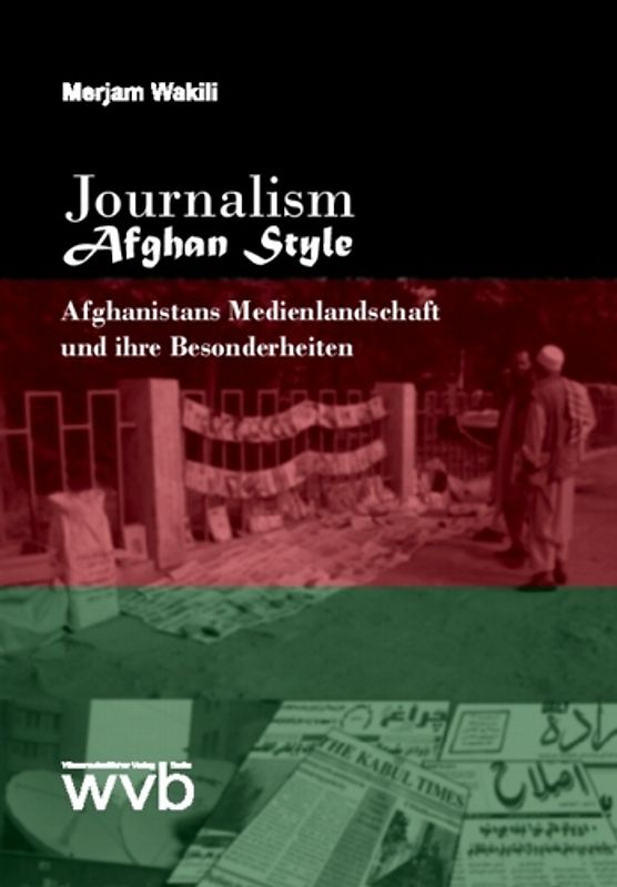 Journalism Afghan Style