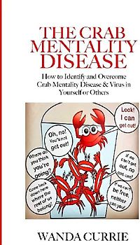 The Crab Mentality Disease