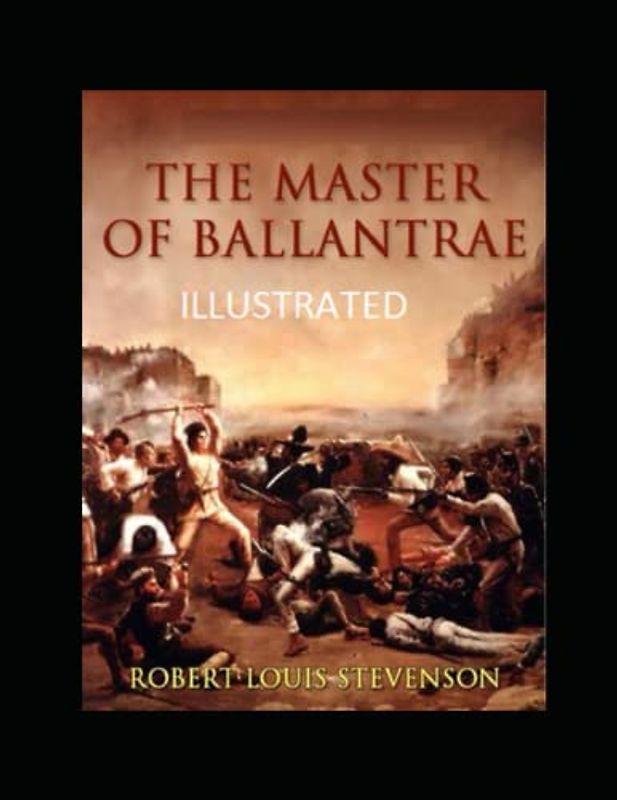 The Master of Ballantrae Illustrated