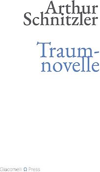Giacomelli Press / Traumnovelle (Giacomelli Press)