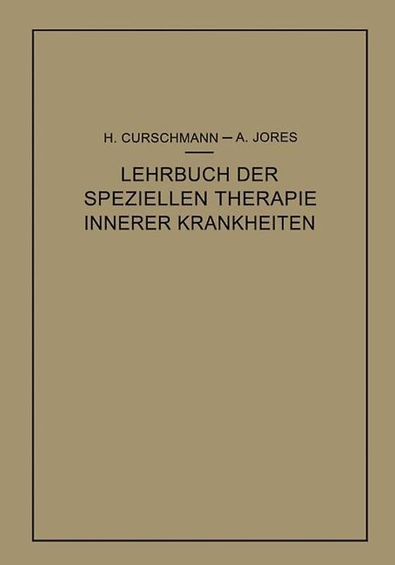 Lehrbuch der speziellen Therapie innerer Krankheiten