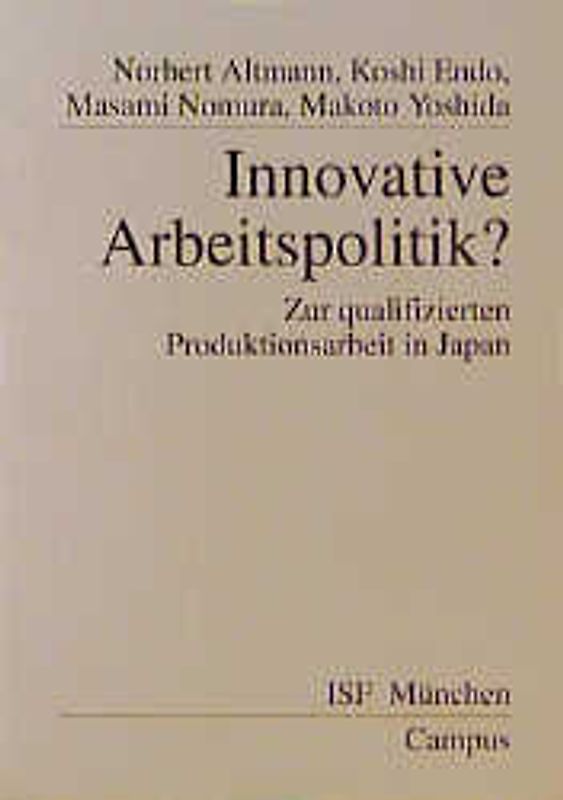Innovative Arbeitspolitik?