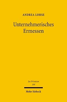Unternehmerisches Ermessen