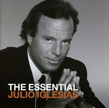 Iglesias,Julio - The Essential Julio Iglesias [2 CDs]