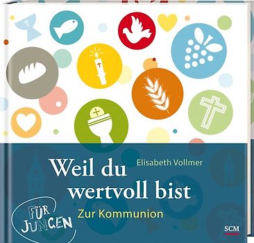Weil du wertvoll bist - Für Jungen
