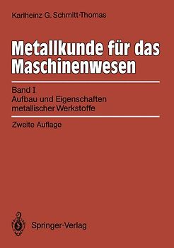Metallkunde für das Maschinenwesen